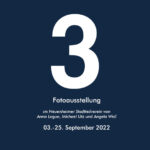 Fotoausstellung "3" in Heidelberg ab 03.09.2022